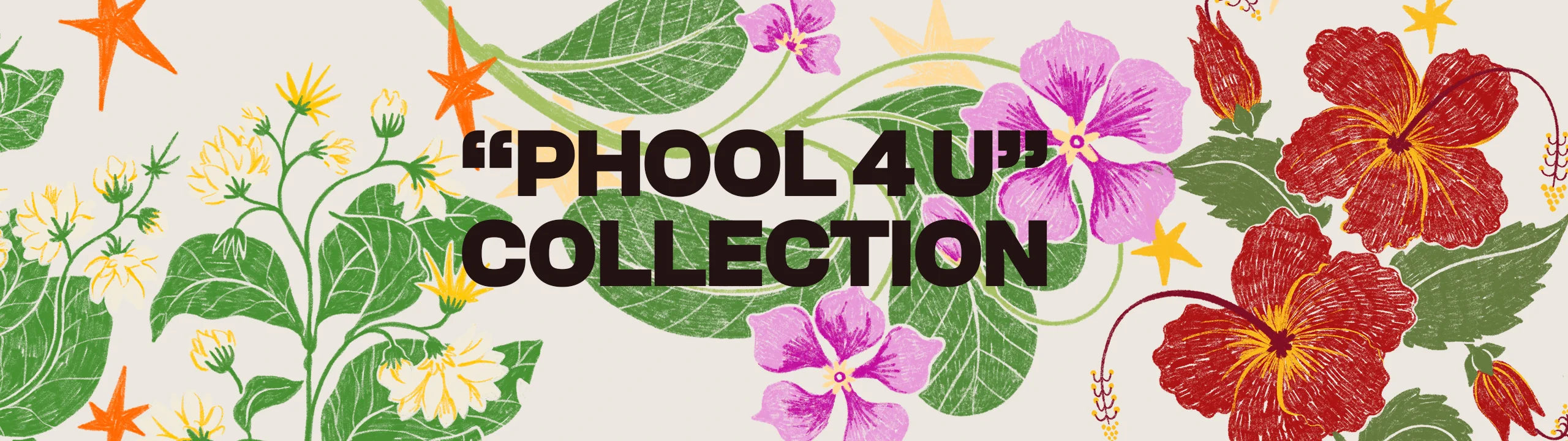 Phool 4 U collection